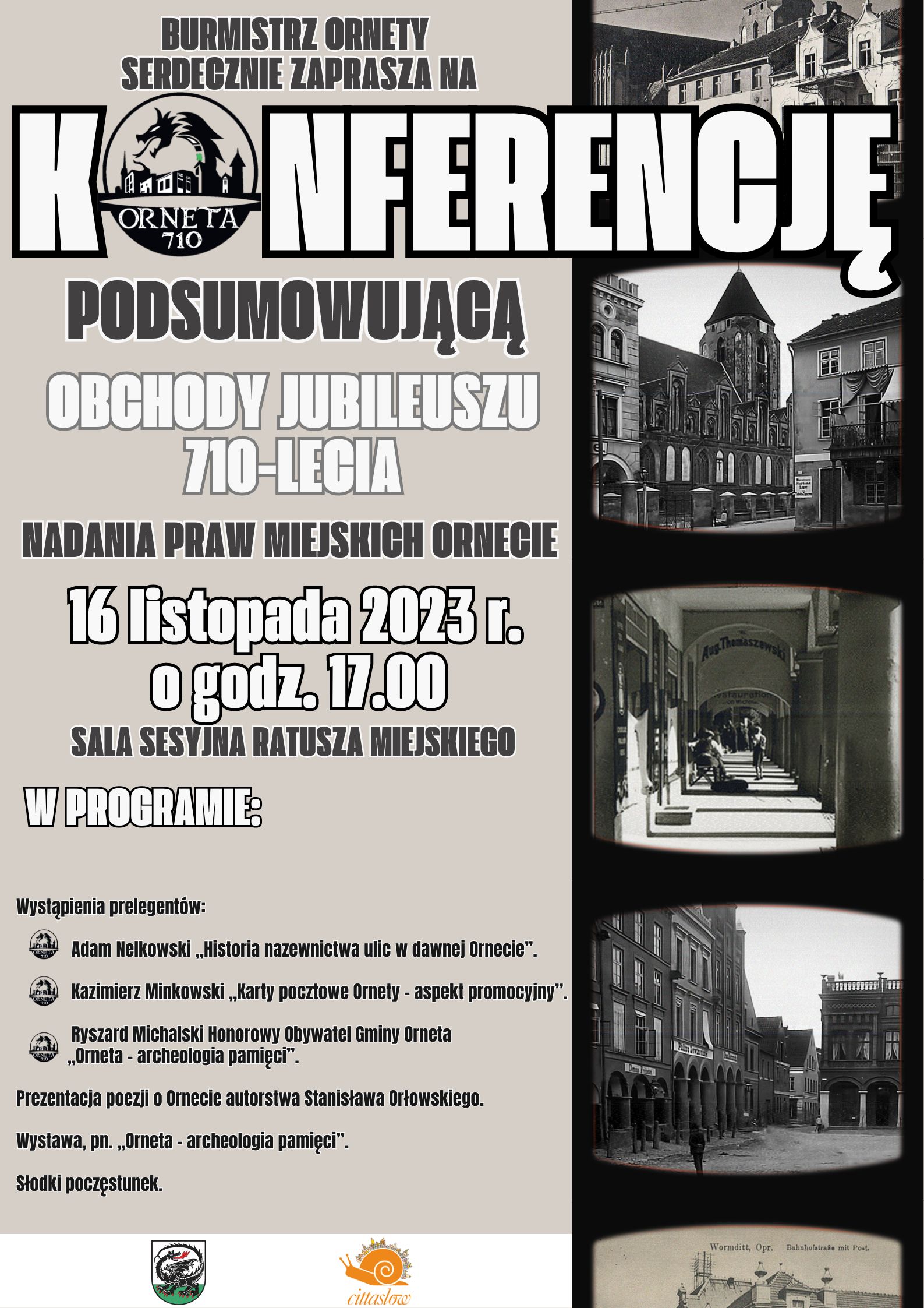 Konferencja Podsumowująca Obchody Jubileuszu 710 - lecia nadania Praw Miejskich Ornecie