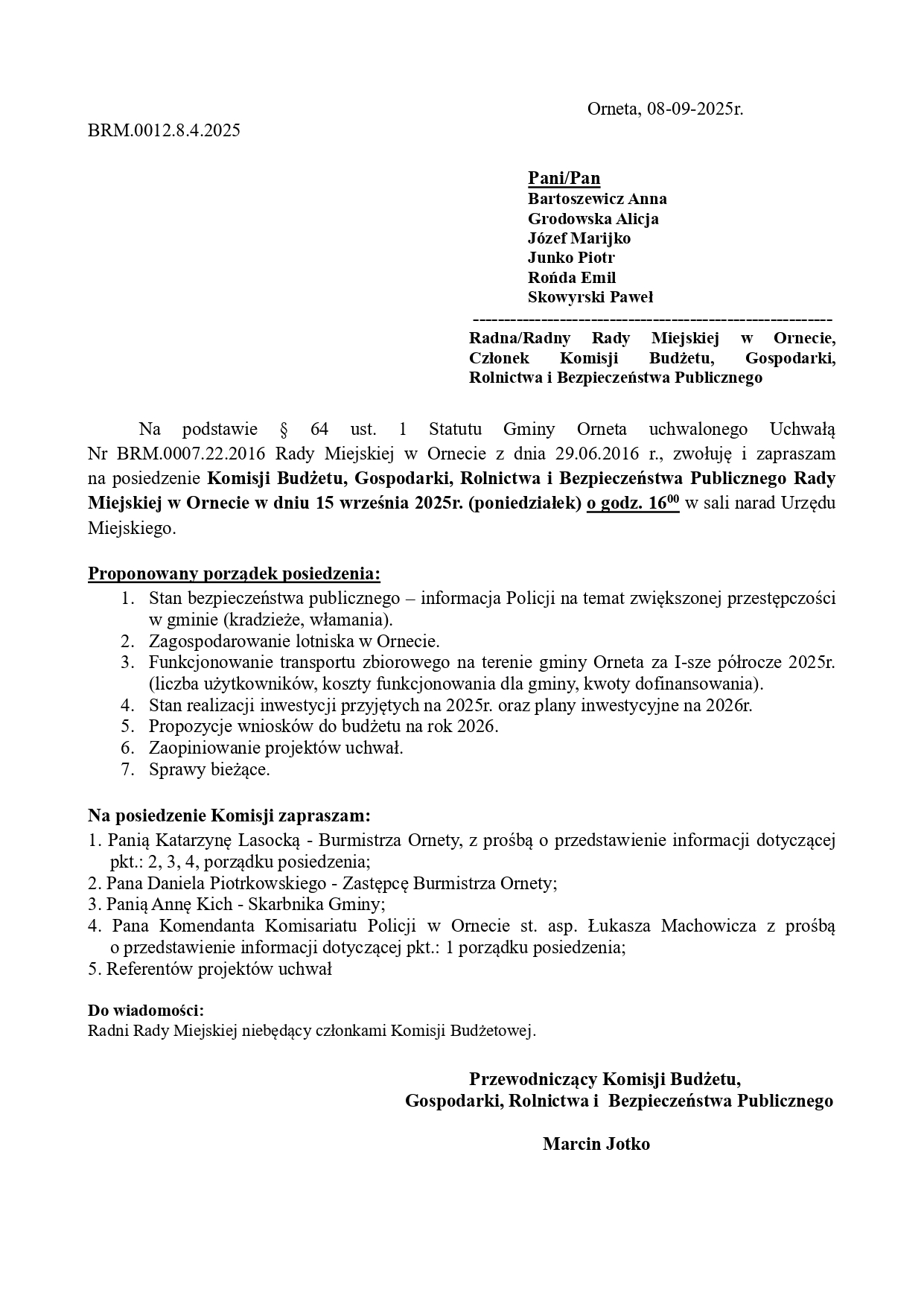 Komisja Budżetu, Gospodarki, Rolnictwa i Bezpieczeństwa Publicznego Rady Miejskiej w Ornecie 