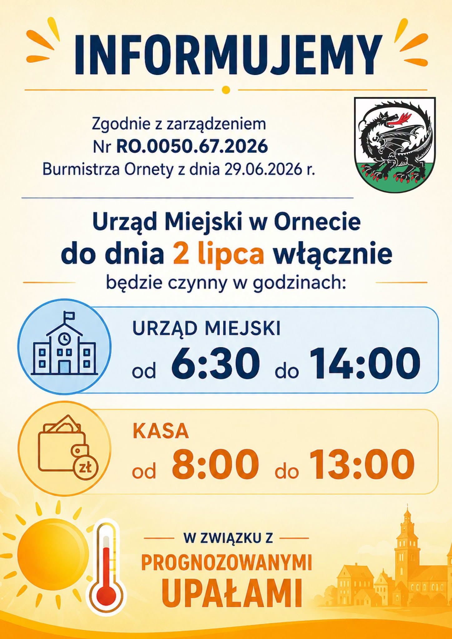 Zmiana godzin funkcjonowania Urzędu Miejskiego w Ornecie w dniach 30.06-02.07.2026 r. Zmiana godzin funkcjonowania Urzędu Miejskiego w Ornecie w dniach 30.06-02.07.2026 r.