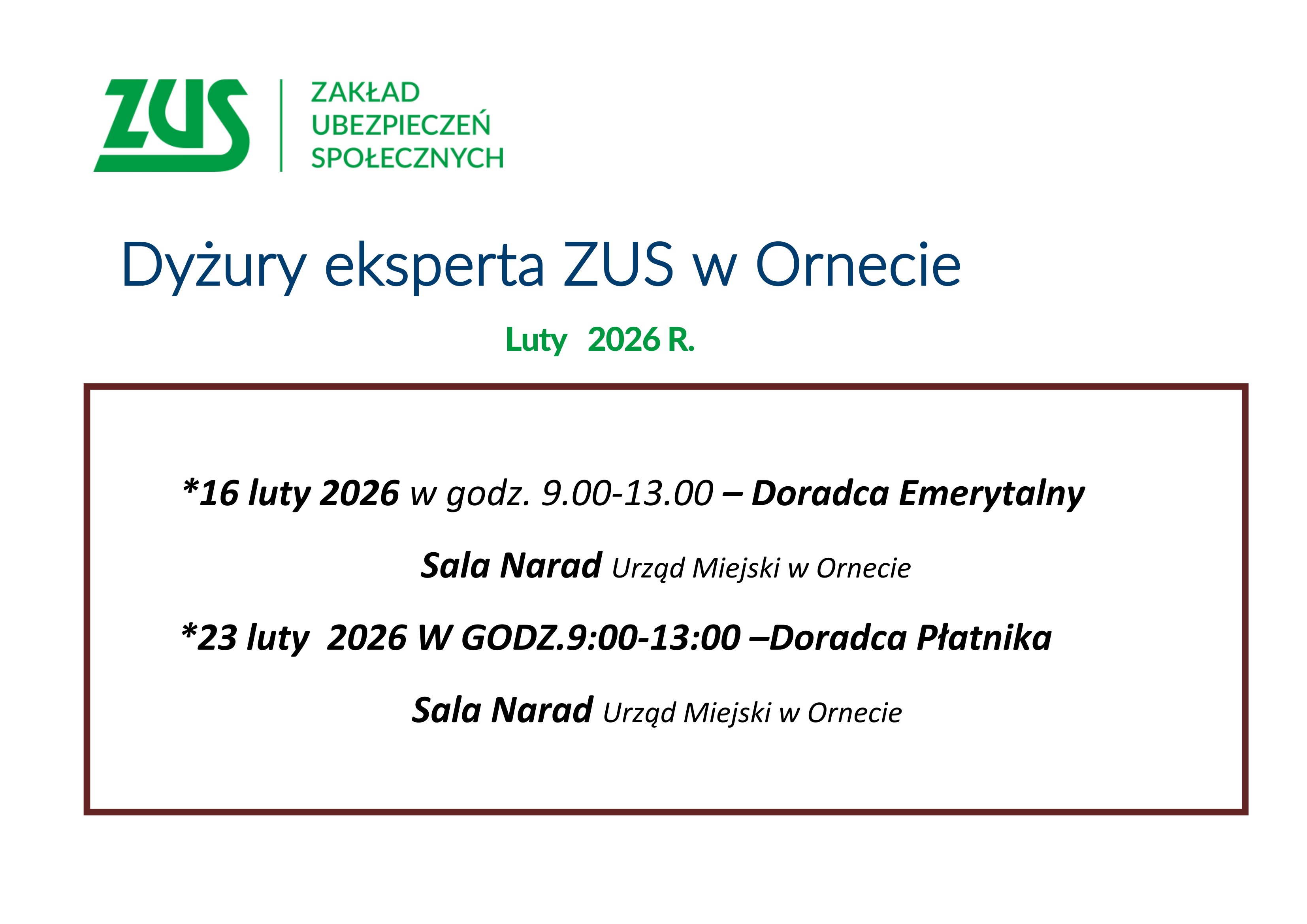 Dyżury eksperta ZUS w Ornecie - LUTY 2026 Dyżury eksperta ZUS w Ornecie - LUTY 2026