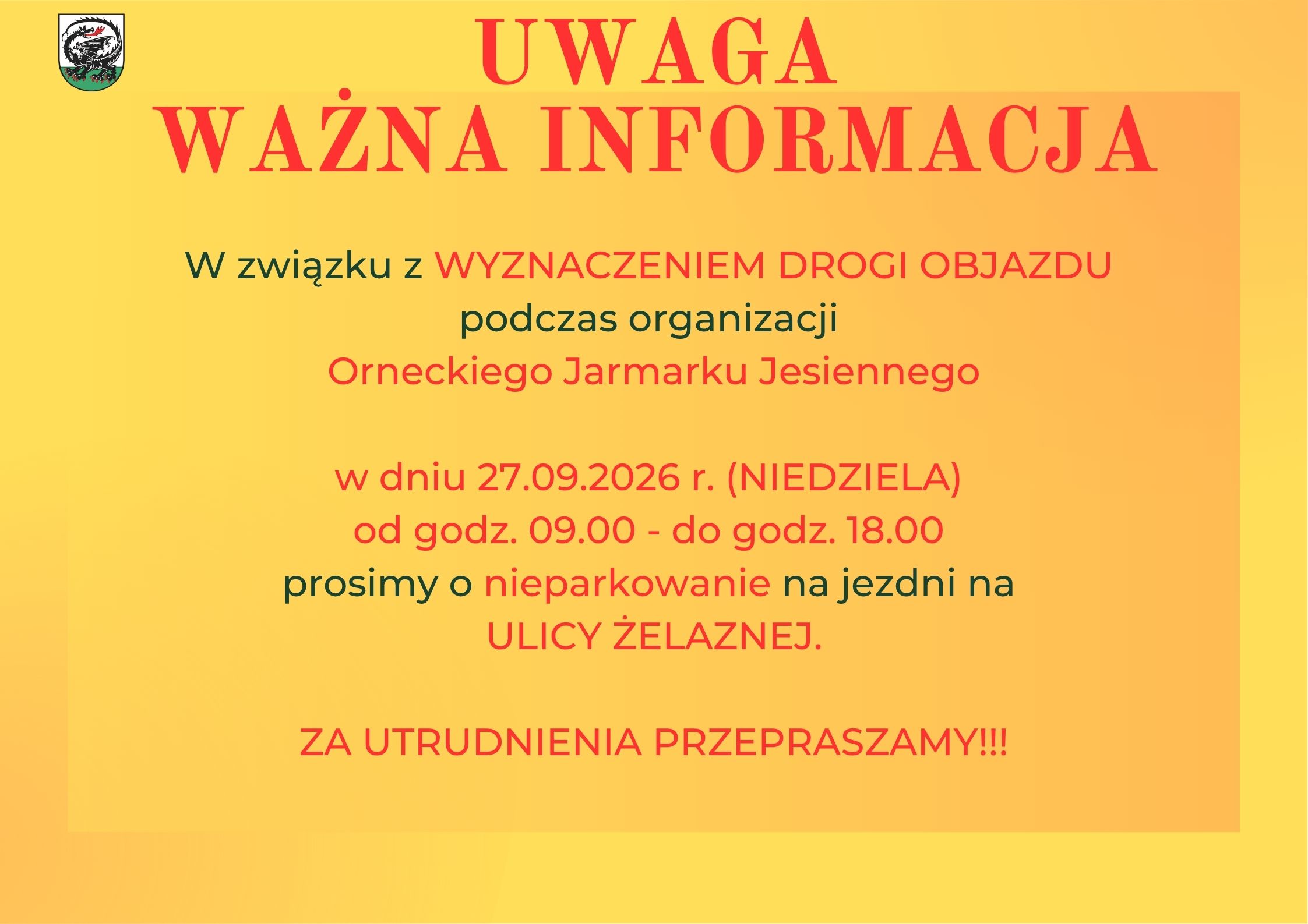 Informacja - prośba o nieparkowanie na ul. Żelaznej